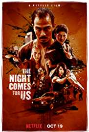 The Night Comes for Us 2018 Dub in Hindi full movie download